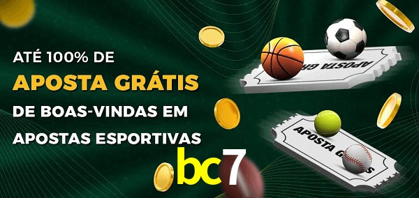 bc7 Ate 100% de Aposta Gratis